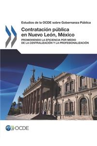 Estudios de la OCDE sobre Gobernanza Pública Contratación pública en Nuevo León, México