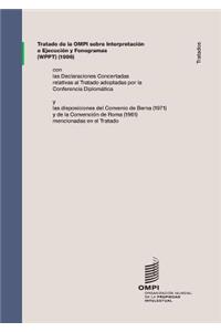 Tratado de la OMPI sobre Interpretación o Ejecución y Fonogramas (WPPT)