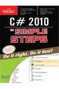 C# 2010 In Simple Steps