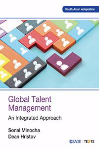 Global Talent Management: An Integrated Approach