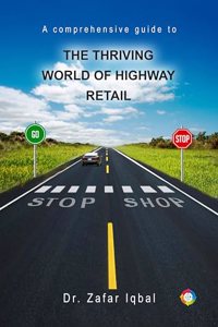 The Thriving World of Highway Retail