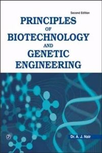 Principles Of Biotechnology And Genetic Engineering