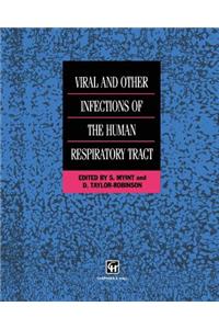 Viral and Other Infections of the Human Respiratory Tract