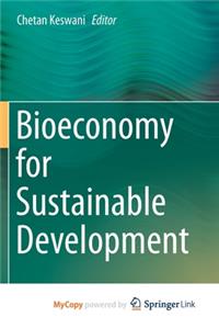 Bioeconomy for Sustainable Development