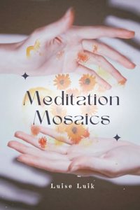 Meditation Mosaics