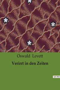 Verirrt in den Zeiten