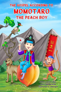 Gospel According to Momotaro, the Peach Boy