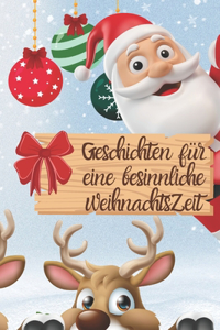 Geschichten für eine besinnliche Weihnachtszeit