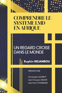 Comprendre Le Systeme LMD En Afrique
