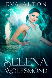 Selena - Wolfsmond