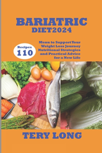 Bariatric Diet 2024