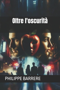 Oltre l'oscurità