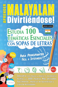 Aprender Malayalam Divirtiéndose! - Para Principiantes