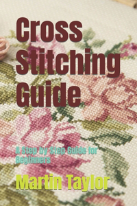 Cross Stitching Guide