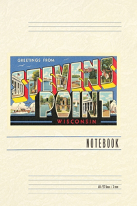 Vintage Lined Notebook Greetings from Stevens Point, Wisconsin