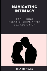 Navigating Intimacy