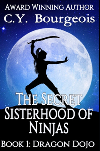 Secret Sisterhood of Ninjas