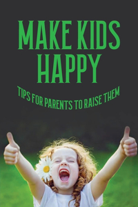 Make Kids Happy
