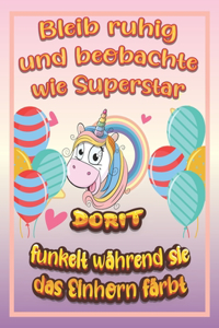 Bleib ruhig und beobachte wie Superstar Dorit funkelt während sie das Einhorn färbt