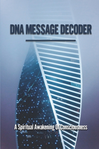 DNA Message Decoder