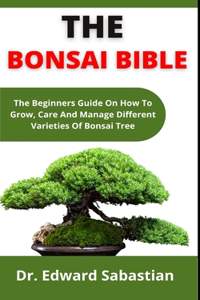 The Bonsai Bible