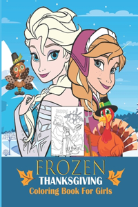 Frozen Thanksgiving Coloring Book For Girls