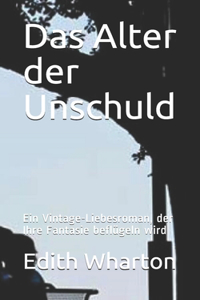 Das Alter der Unschuld