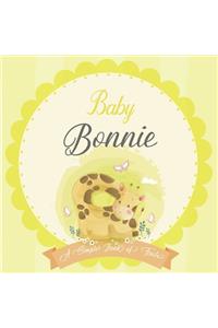 Baby Bonnie A Simple Book of Firsts