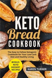 Keto Bread Cookbook