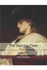 The Dancing Floor