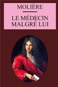 Le médecin malgré lui