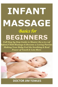 INFANT MASSAGE Basics for Beginners