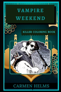 Vampire Weekend Killer Coloring Book