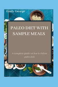 Paleo Diet with Sample Meals