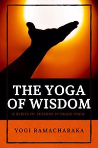 The Yoga of Wisdom