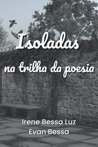 Isoladas na trilha da poesia