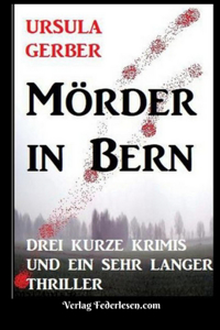 Mörder in Bern