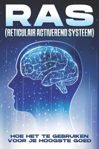 RAS (Reticulair Activerend Systeem)