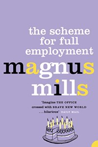 The Scheme for Full Employment