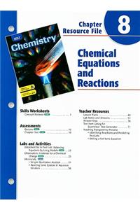 Holt Chemistry Chapter 8 Resource File: Chemical Equations and Reactions