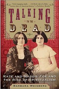 Talking to the Dead