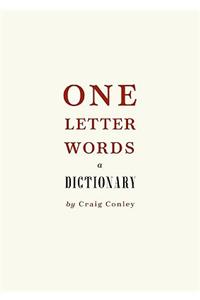 One-Letter Words, a Dictionary