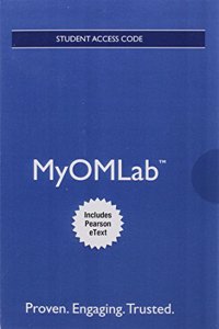 Mylab Operations Management with Pearson Etext -- Access Card -- For Operations Management