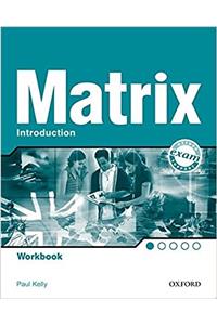 New Matrix: Introduction: Workbook