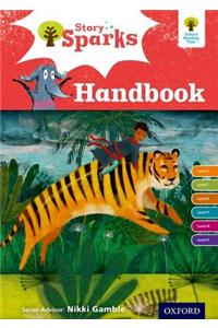 Oxford Reading Tree Story Sparks: Oxford Levels 6-11: Handbook