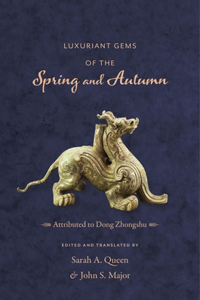 Luxuriant Gems of the Spring and Autumn