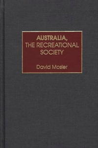 Australia, the Recreational Society