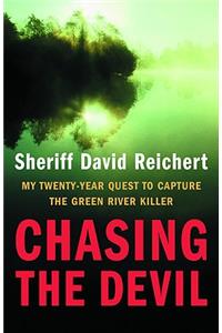 Chasing the Devil