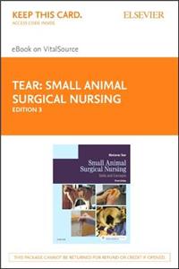 Small Animal Surgical Nursing - Elsevier eBook on Vitalsource (Retail Access Card)