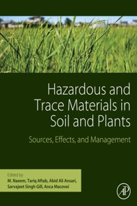 Hazardous and Trace Materials in Soil and Plants
